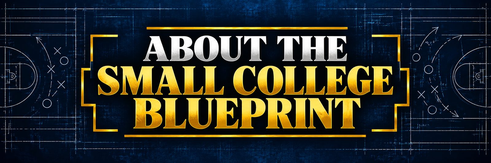 The Small College Blueprint